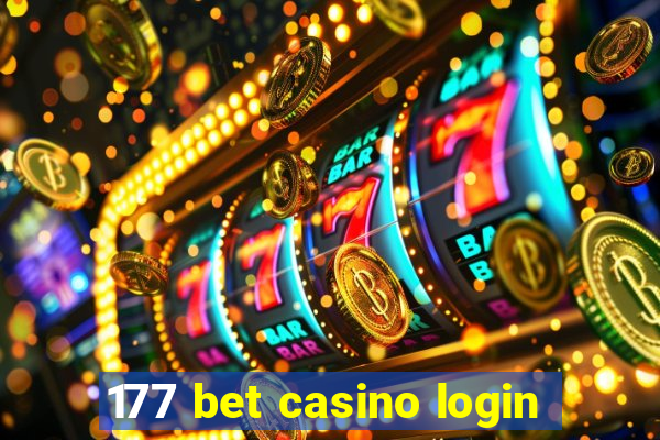 177 bet casino login